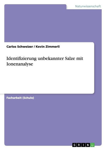 Identifizierung unbekannter Salze mit Ionenanalyse