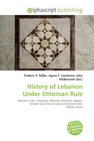 History of Lebanon Under Ottoman Rule