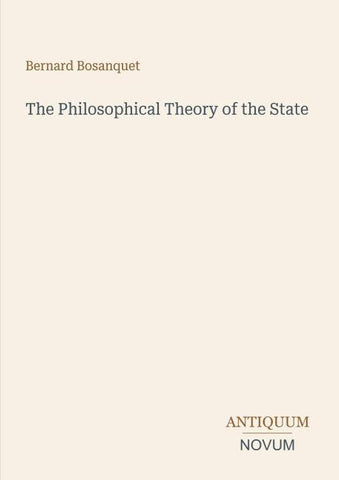 The Philosophical Theory of the State