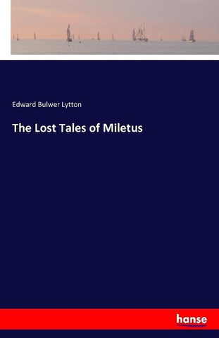 The Lost Tales of Miletus