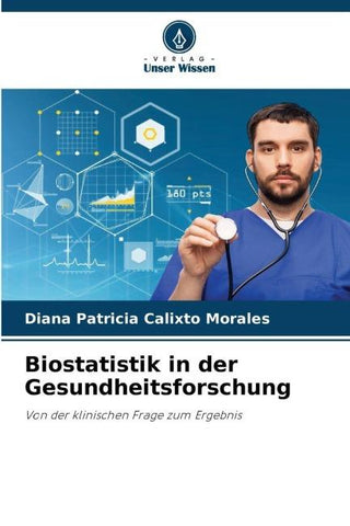 Biostatistik in der Gesundheitsforschung