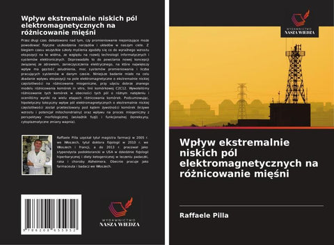Wp¿yw ekstremalnie niskich pól elektromagnetycznych na ró¿nicowanie mi¿¿ni