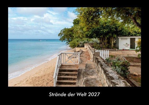 Strände der Welt 2027 Fotokalender DIN A3