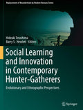 Social Learning and Innovation in Contemporary Hunter-Gatherers