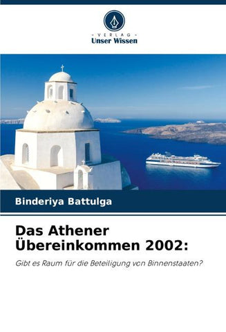 Das Athener Übereinkommen 2002: