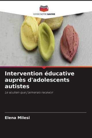 Intervention éducative auprès d'adolescents autistes