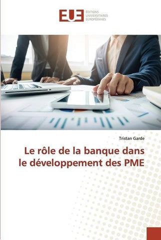 Le rôle de la banque dans le développement des PME