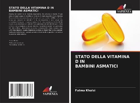 STATO DELLA VITAMINA D IN BAMBINI ASMATICI