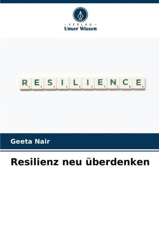 Resilienz neu überdenken