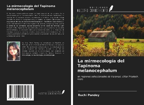 La mirmecología del Tapinoma melanocephalum