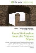 Rise of Nationalism Under the Ottoman Empire