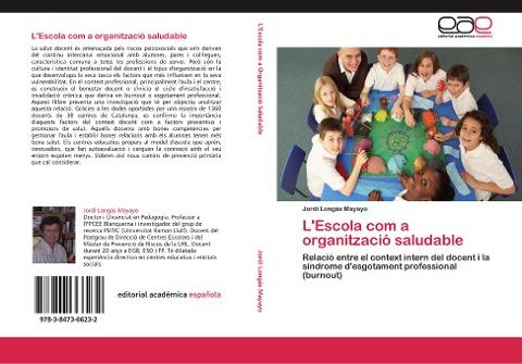 L'Escola com a organització saludable