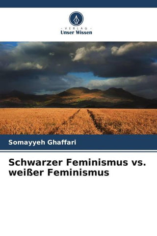 Schwarzer Feminismus vs. weißer Feminismus