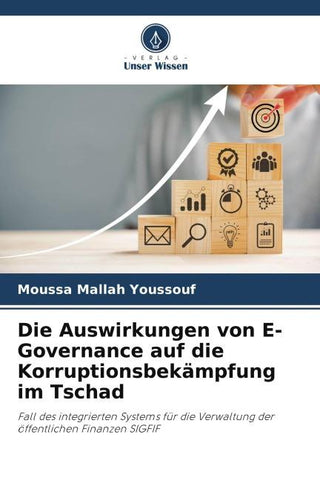 Die Auswirkungen von E-Governance auf die Korruptionsbekämpfung im Tschad