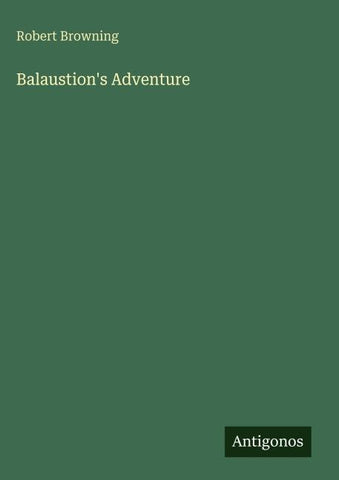 Balaustion's Adventure