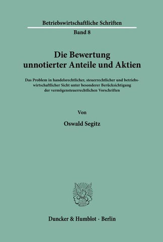 Die Bewertung unnotierter Anteile und Aktien.