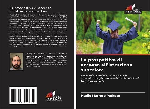 La prospettiva di accesso all'istruzione superiore