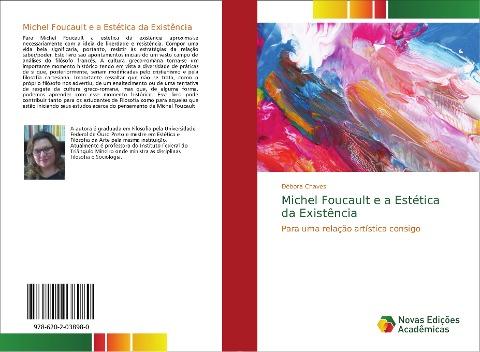 Michel Foucault e a Estética da Existência