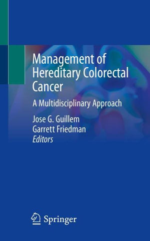 Management of Hereditary Colorectal Cancer