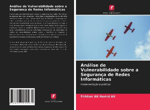Análise de Vulnerabilidade sobre a Segurança de Redes Informáticas