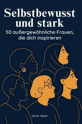 Selbstbewusst und stark