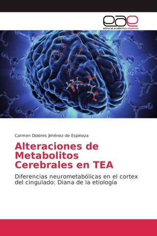 Alteraciones de Metabolitos Cerebrales en TEA