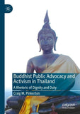 Buddhist Public Advocacy and Activism in Thailand