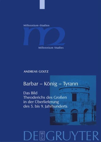 Barbar – König – Tyrann