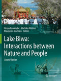 Lake Biwa: Interactions between Nature and People