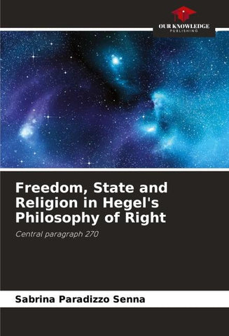 Freedom, State and Religion in Hegel's Philosophy of Right