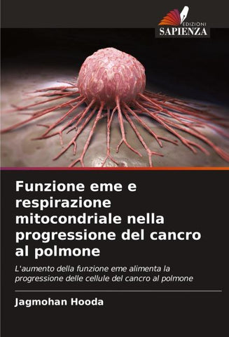 Funzione eme e respirazione mitocondriale nella progressione del cancro al polmone