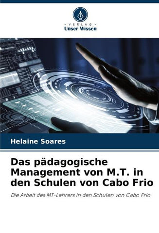 Das pädagogische Management von M.T. in den Schulen von Cabo Frio