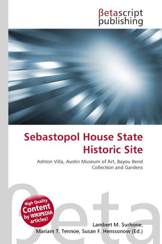 Sebastopol House State Historic Site