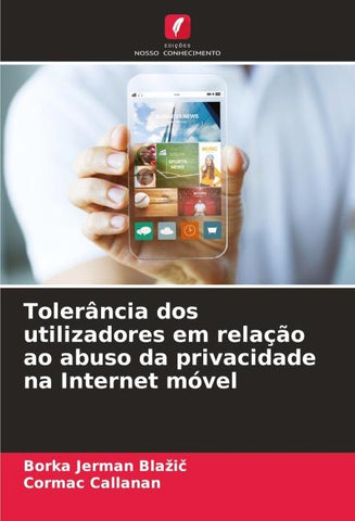 Tolerância dos utilizadores em relação ao abuso da privacidade na Internet móvel