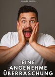 Eine angenehme Überraschung