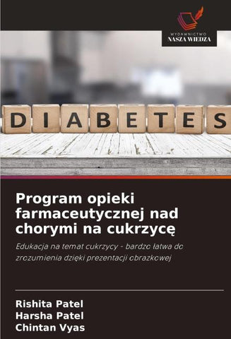 Program opieki farmaceutycznej nad chorymi na cukrzyc¿