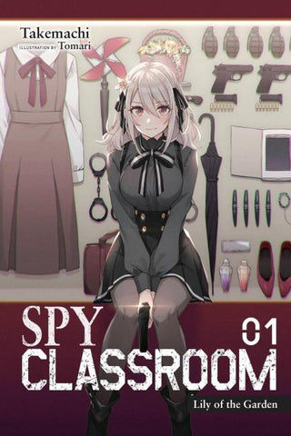 Spy Classroom, Vol. 1 (Light Novel)