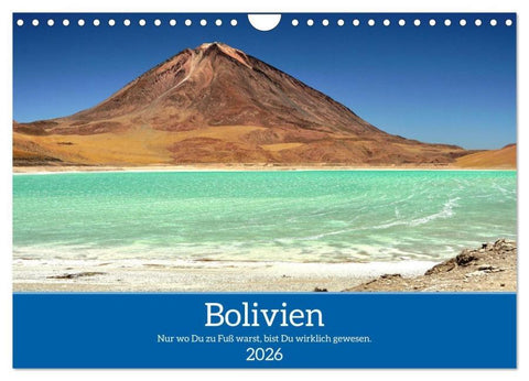 Bolivien - Eine Wanderreise (Wandkalender 2026 DIN A4 quer), CALVENDO Monatskalender