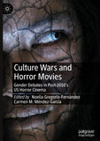 Culture Wars and Horror Movies
