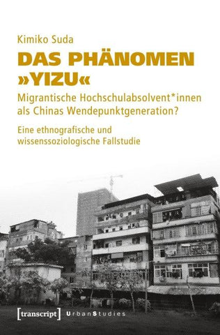 Das Phänomen »Yizu«