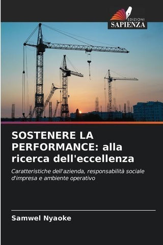 SOSTENERE LA PERFORMANCE: alla ricerca dell'eccellenza