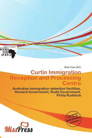 Curtin Immigration Reception and Processing Centre