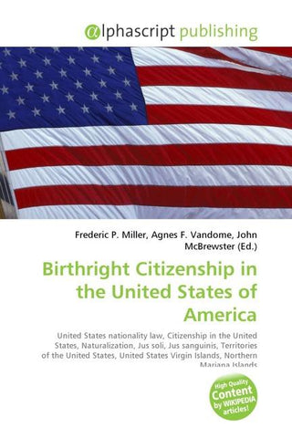 Birthright Citizenship in the United States of America