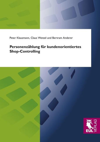 Personenzählung für kundenorientiertes Shop-Controlling