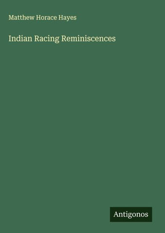 Indian Racing Reminiscences