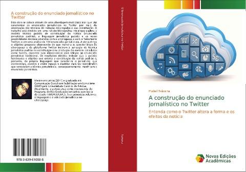 A construção do enunciado jornalístico no Twitter