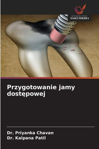 Przygotowanie jamy dost¿powej