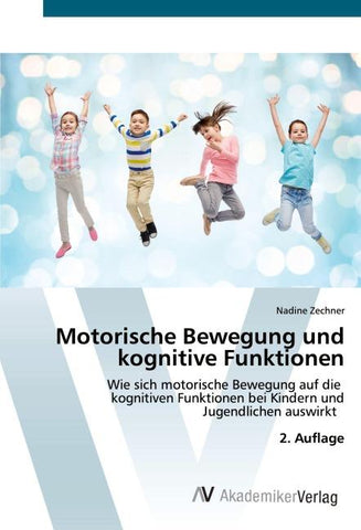 Motorische Bewegung und kognitive Funktionen
