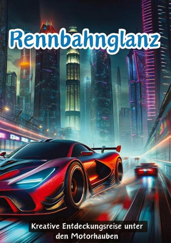 Rennbahnglanz