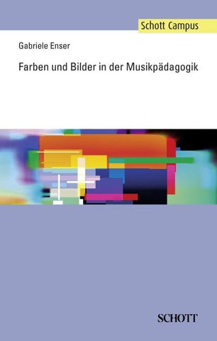 Farben und Bilder in der Musikpädagogik